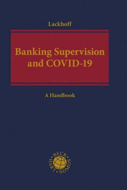 Bild zu Banking Supervision and COVID-19 von Klaus (Hrsg.) Lackhoff