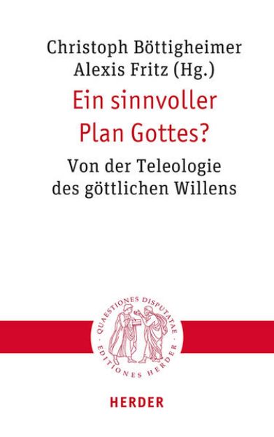 Bild von Ein sinnvoller Plan Gottes? von Christoph (Hrsg.) Böttigheimer