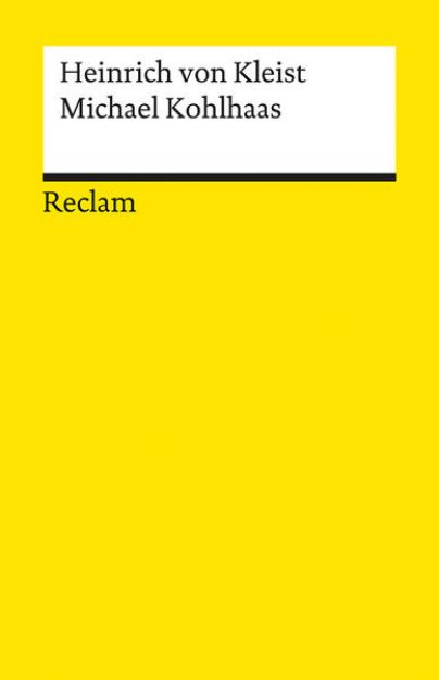 Bild von Michael Kohlhaas. Aus einer alten Chronik von Heinrich von Kleist