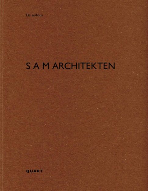 Bild von SAM architekten von Heinz (Hrsg.) Wirz