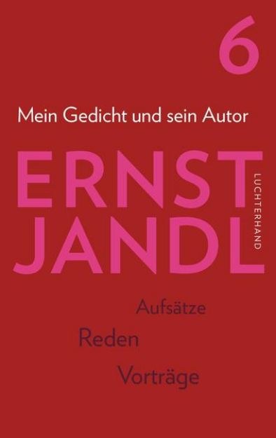 Bild zu Mein Gedicht und sein Autor von Ernst Jandl