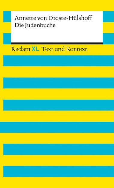 Bild zu Die Judenbuche. Textausgabe mit Kommentar und Materialien von Annette von Droste-Hülshoff