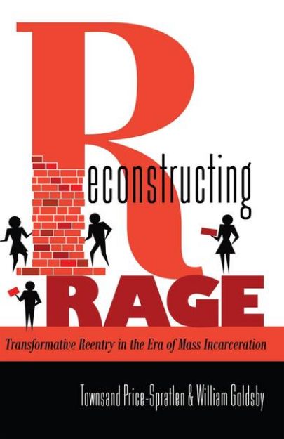 Bild zu Reconstructing Rage von William Goldsby