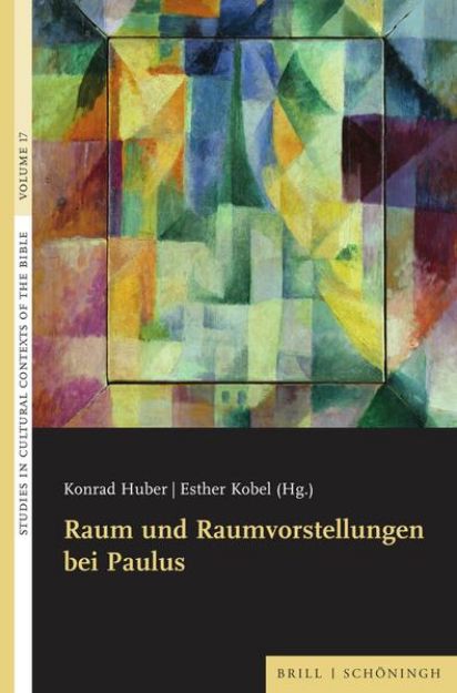 Bild zu Raum und Raumvorstellungen bei Paulus von Konrad (Hrsg.) Huber