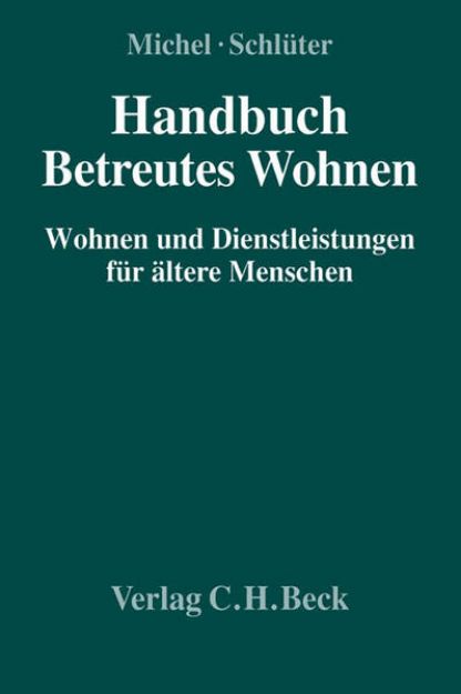 Bild von Handbuch Betreutes Wohnen von Lutz H. (Hrsg.) Michel