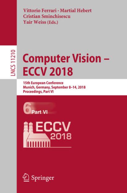 Bild von Computer Vision - ECCV 2018 von Vittorio (Hrsg.) Ferrari