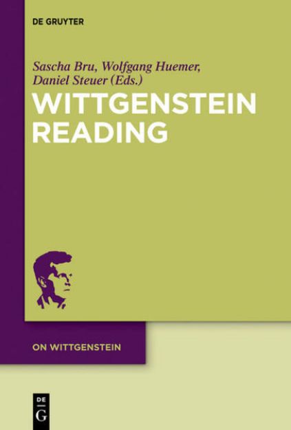 Bild von Wittgenstein Reading von Sascha (Hrsg.) Bru