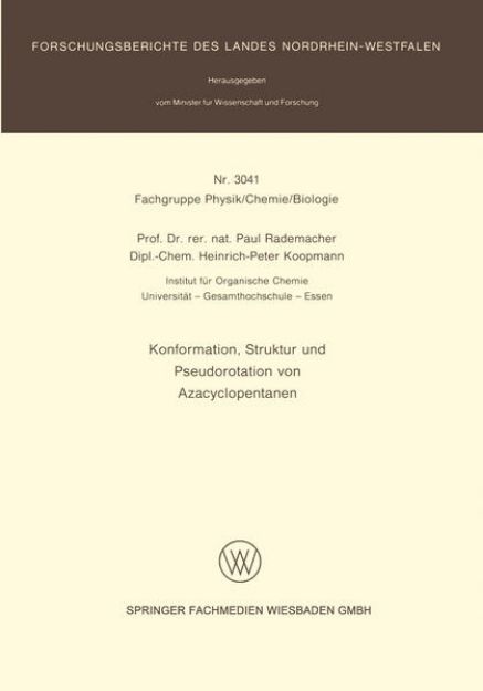 Bild zu Konformation, Struktur und Pseudorotation von Azacyclopentanen von Heinrich-Peter Koopmann