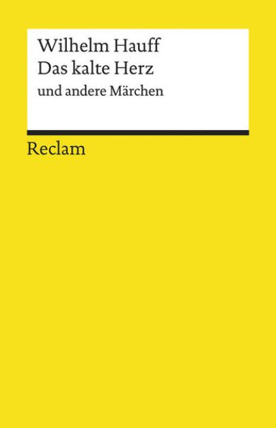 Bild zu Das kalte Herz und andere Märchen von Wilhelm Hauff