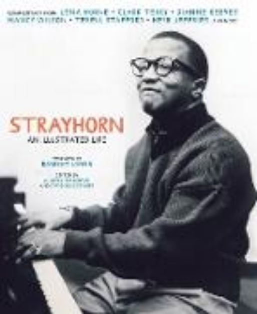 Bild von Strayhorn: An Illustrated Life von Ramsey (Solist) Lewis