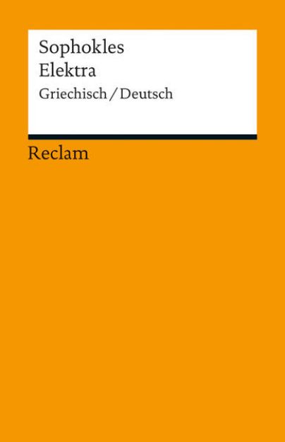 Bild von Elektra. Griechisch/Deutsch von Sophokles