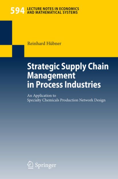 Bild von Strategic Supply Chain Management in Process Industries von Reinhard Hübner