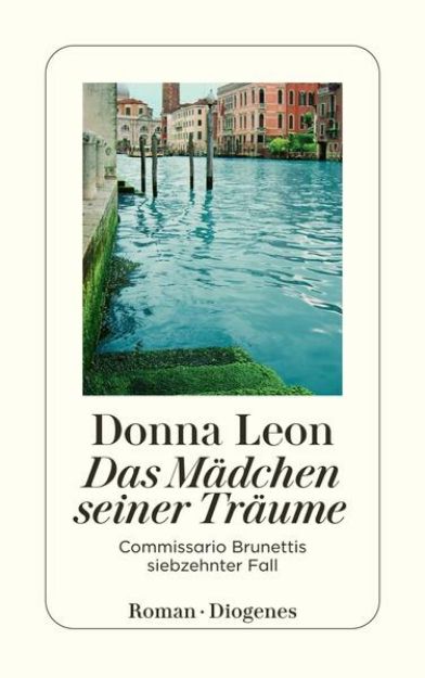 Bild von Das Mädchen seiner Träume von Donna Leon