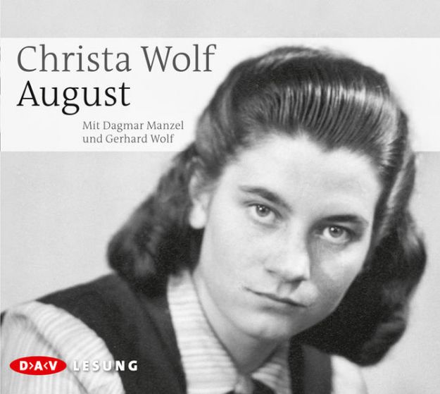 Bild von August von Christa Wolf