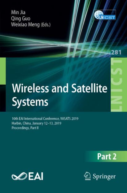 Bild von Wireless and Satellite Systems von Min (Hrsg.) Jia