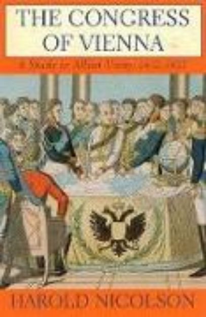 Bild von The Congress of Vienna von Sir Harold Nicolson