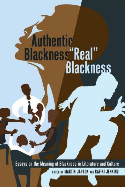 Bild von Authentic Blackness ¿ «Real» Blackness von Jerry Rafiki (Hrsg.) Jenkins