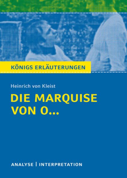 Bild von Die Marquise von O... von Heinrich von Kleist von Heinrich von Kleist