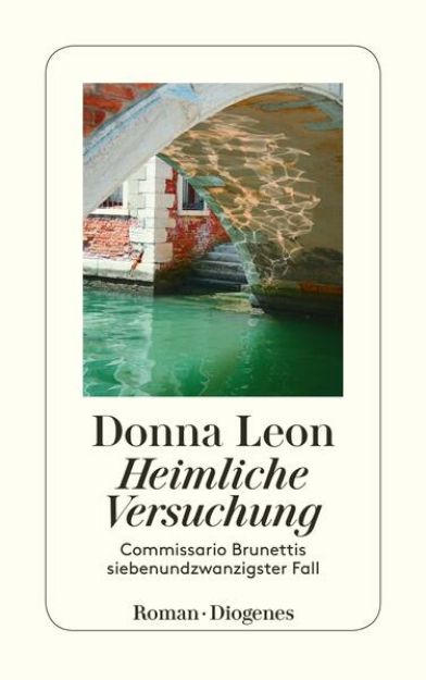 Bild von Heimliche Versuchung von Donna Leon