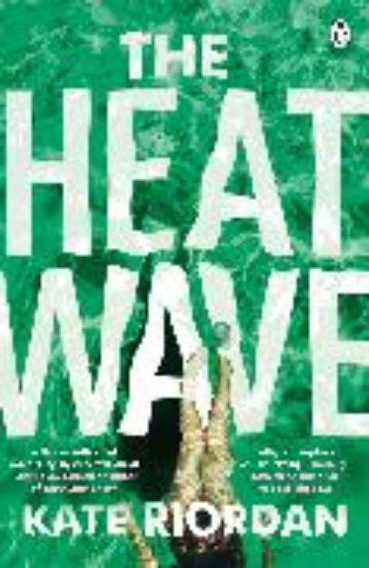 Bild zu The Heatwave von Riordan Kate