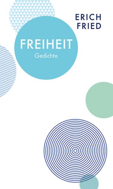 Bild von Freiheit von Erich Fried