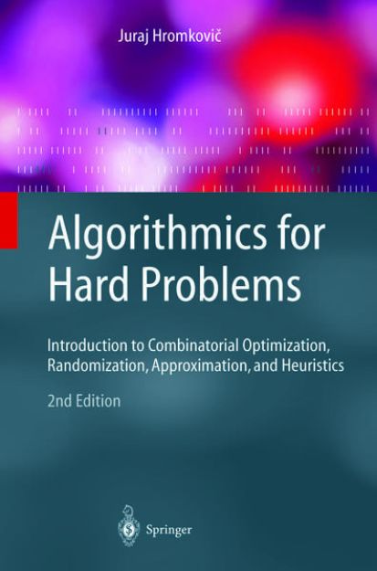 Bild zu Algorithmics for Hard Problems von Juraj Hromkovic