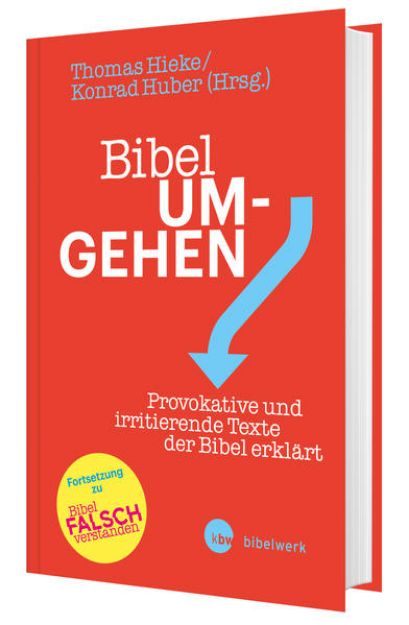 Bild von Bibel um-gehen von Thomas (Hrsg.) Hieke