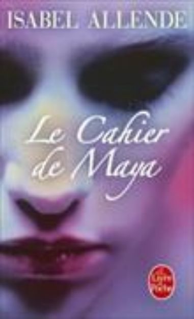 Bild von Le cahier de Maya von Isabel Allende