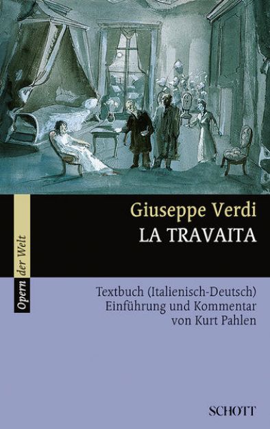 Bild von La Traviata von Giuseppe (Komponist) Verdi