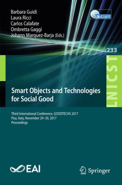 Bild von Smart Objects and Technologies for Social Good von Barbara (Hrsg.) Guidi