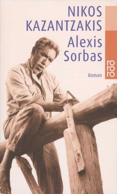 Bild von Alexis Sorbas von Nikos Kazantzakis