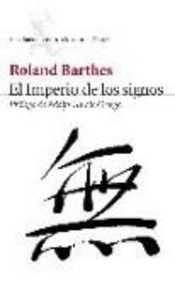 Bild von El imperio de los signos von Roland Barthes