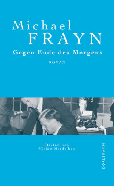 Bild von Gegen Ende des Morgens von Michael Frayn