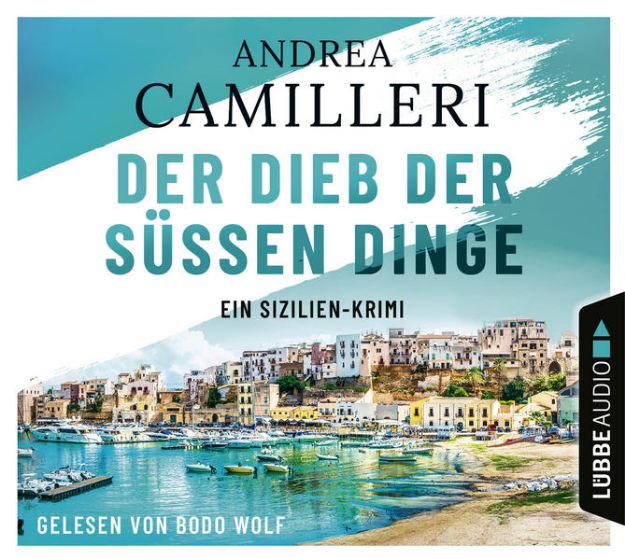 Bild von Der Dieb der süßen Dinge von Andrea Camilleri