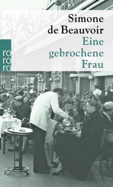 Bild von Eine gebrochene Frau von Simone de Beauvoir