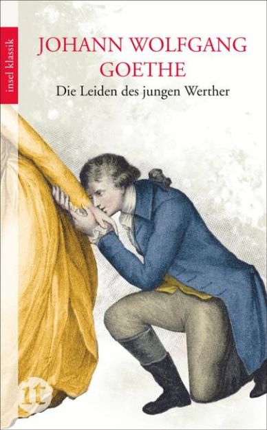 Bild zu Die Leiden des jungen Werther von Johann Wolfgang Goethe