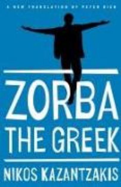 Bild zu Zorba the Greek von Nikos Kazantzakis