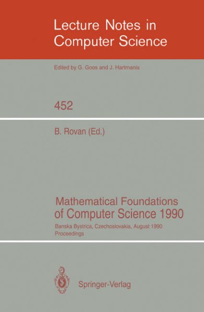 Bild von Mathematical Foundations of Computer Science 1990 von Branislav (Hrsg.) Rovan