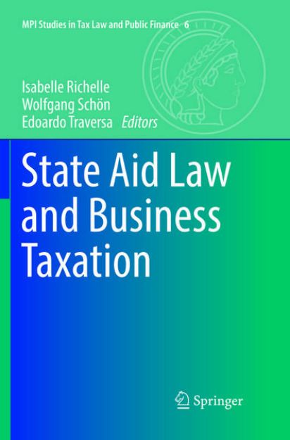 Bild zu State Aid Law and Business Taxation von Isabelle (Hrsg.) Richelle