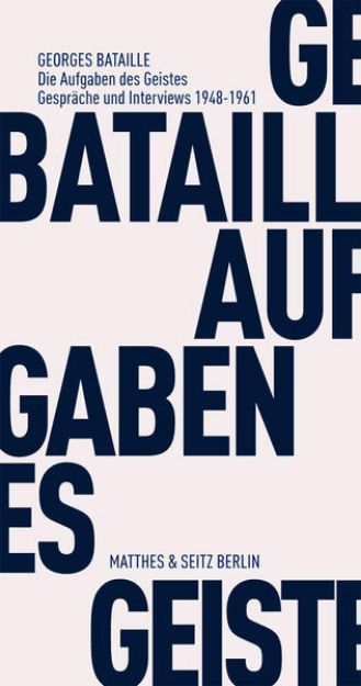 Bild von Die Aufgaben des Geistes von Georges Bataille