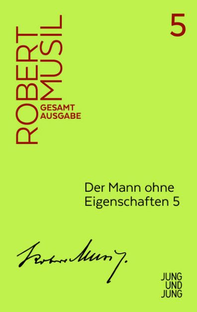 Bild von Der Mann ohne Eigenschaften 5 von Robert Musil