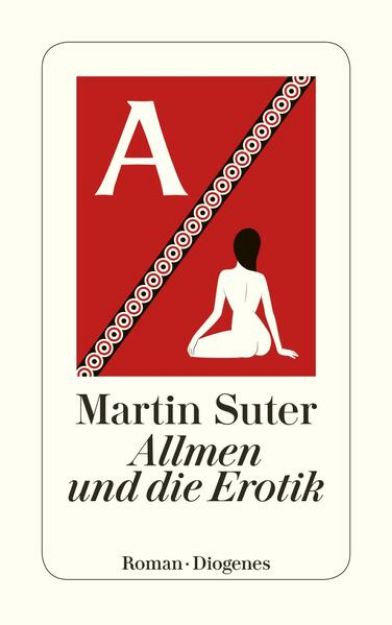 Bild zu Allmen und die Erotik von Martin Suter