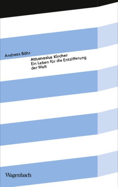 Bild von Athanasius Kircher von Andreas Bähr