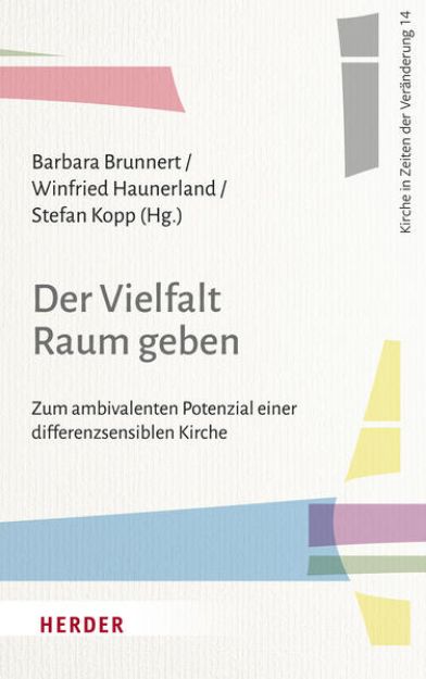 Bild von Der Vielfalt Raum geben von Barbara (Hrsg.) Brunnert