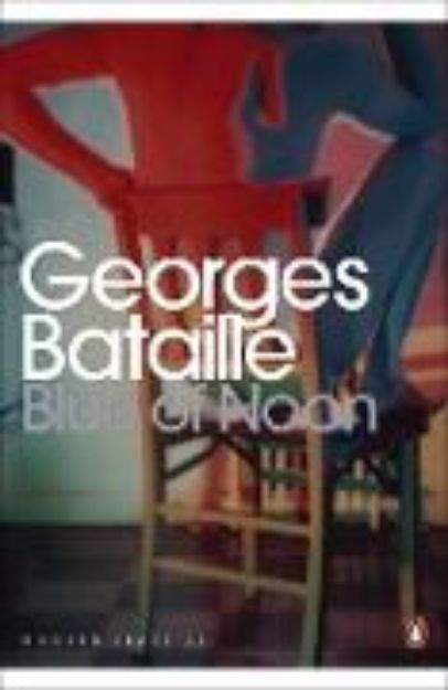 Bild zu Blue of Noon von Georges Bataille