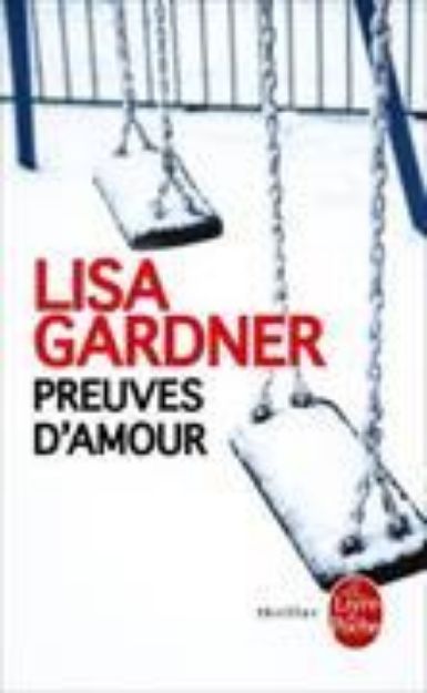 Bild von Preuves d'amour von Lisa Gardner