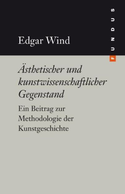 Bild von Ästhetischer und kunstwissenschaftlicher Gegenstand von Edgar Wind