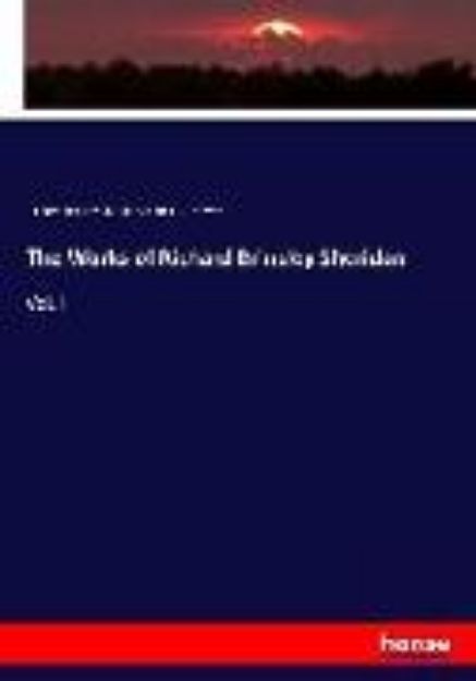 Bild von The Works of Richard Brinsley Sheridan von Richard Brinsley Sheridan