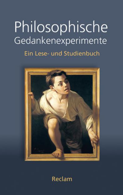 Bild von Philosophische Gedankenexperimente von Georg W. (Hrsg.) Bertram