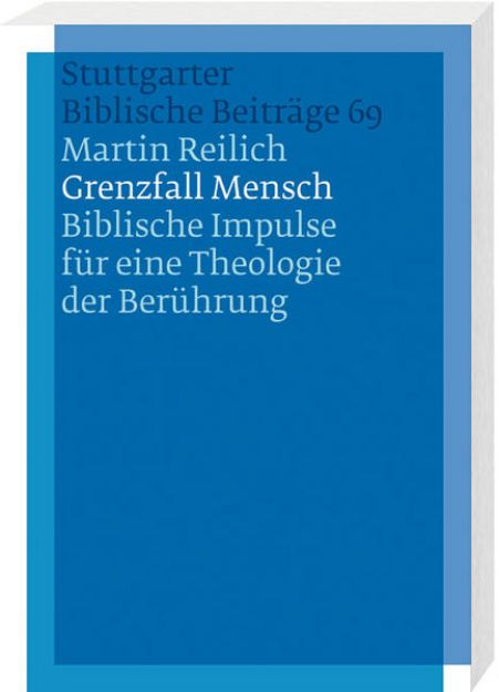 Bild von Grenzfall Mensch von Martin Georg Reilich